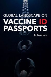 Corey Lynn’s Global Landscape on Vaccine ID Passports Internationalclgld Edition